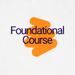 The Foundational Course